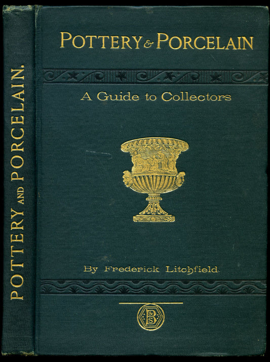 antique pottery guide, porcelain collector book, Frederick Litchfield pottery, vintage ceramics reference, public domain art books, pottery identification marks, porcelain factory marks, collectible ceramics guide, free antique pottery PDF